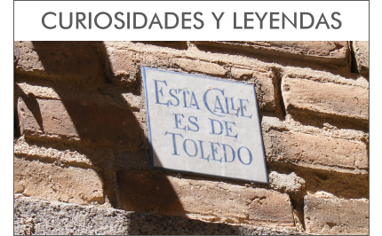 Visitas Guiadas Toledo - Ruta Toledo Curiosidades y Leyendas