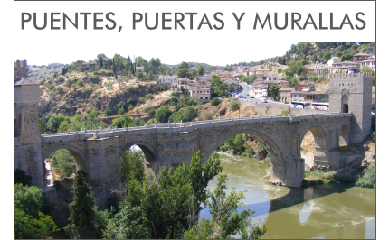 Visitas Guiadas Toledo - Ruta Puentes, Puertas y Murallas